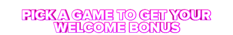 Apuestamos PICK A GAME TO GET YOUR WELCOME BONUS